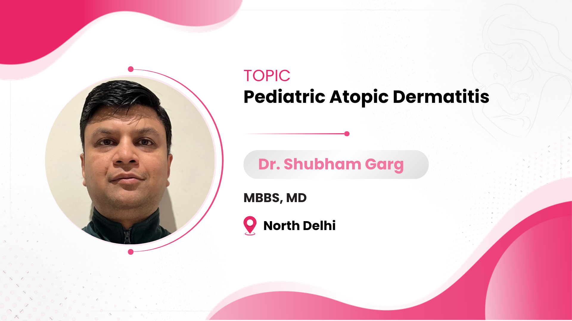 Pediatric Atopic Dermatitis