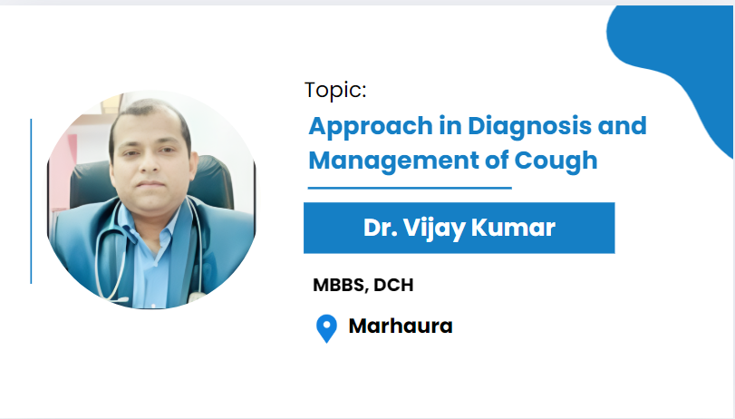 Approach in Diagnosis and Management of Cough