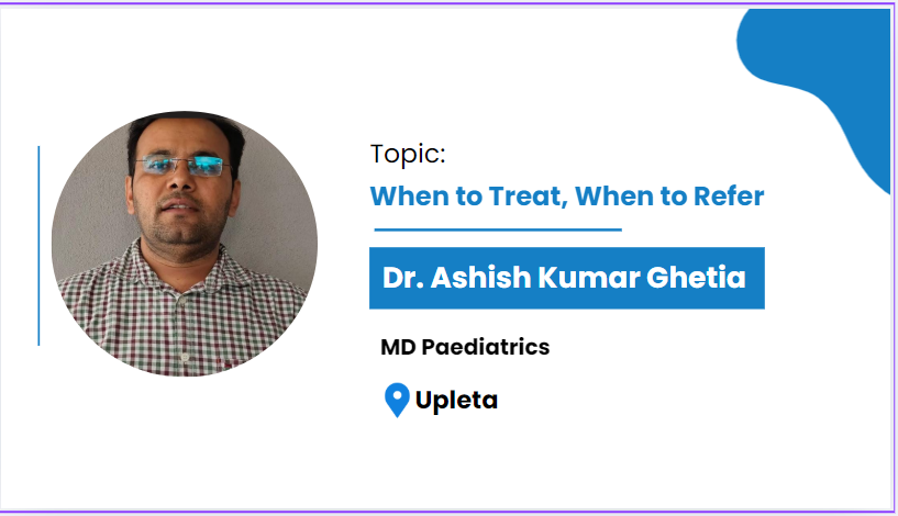 When to treat, when to refer