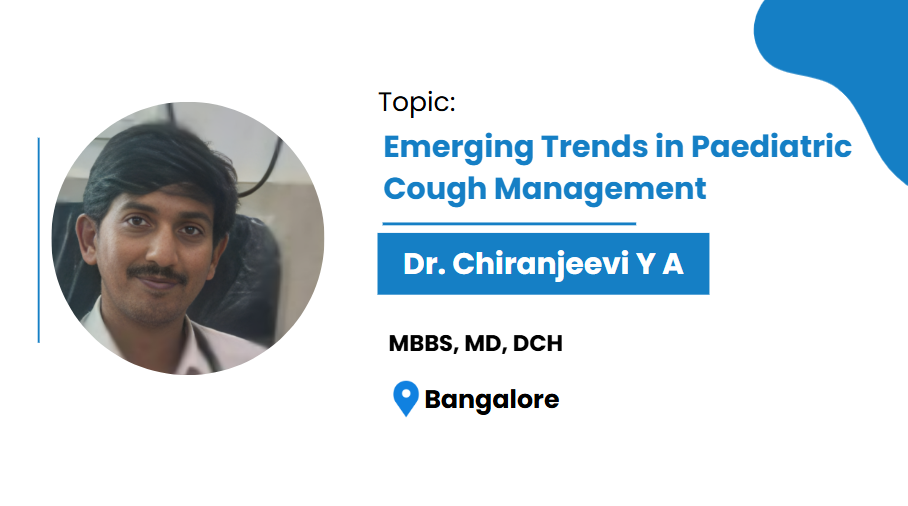 Emerging Trends in Paediatric Cough Management