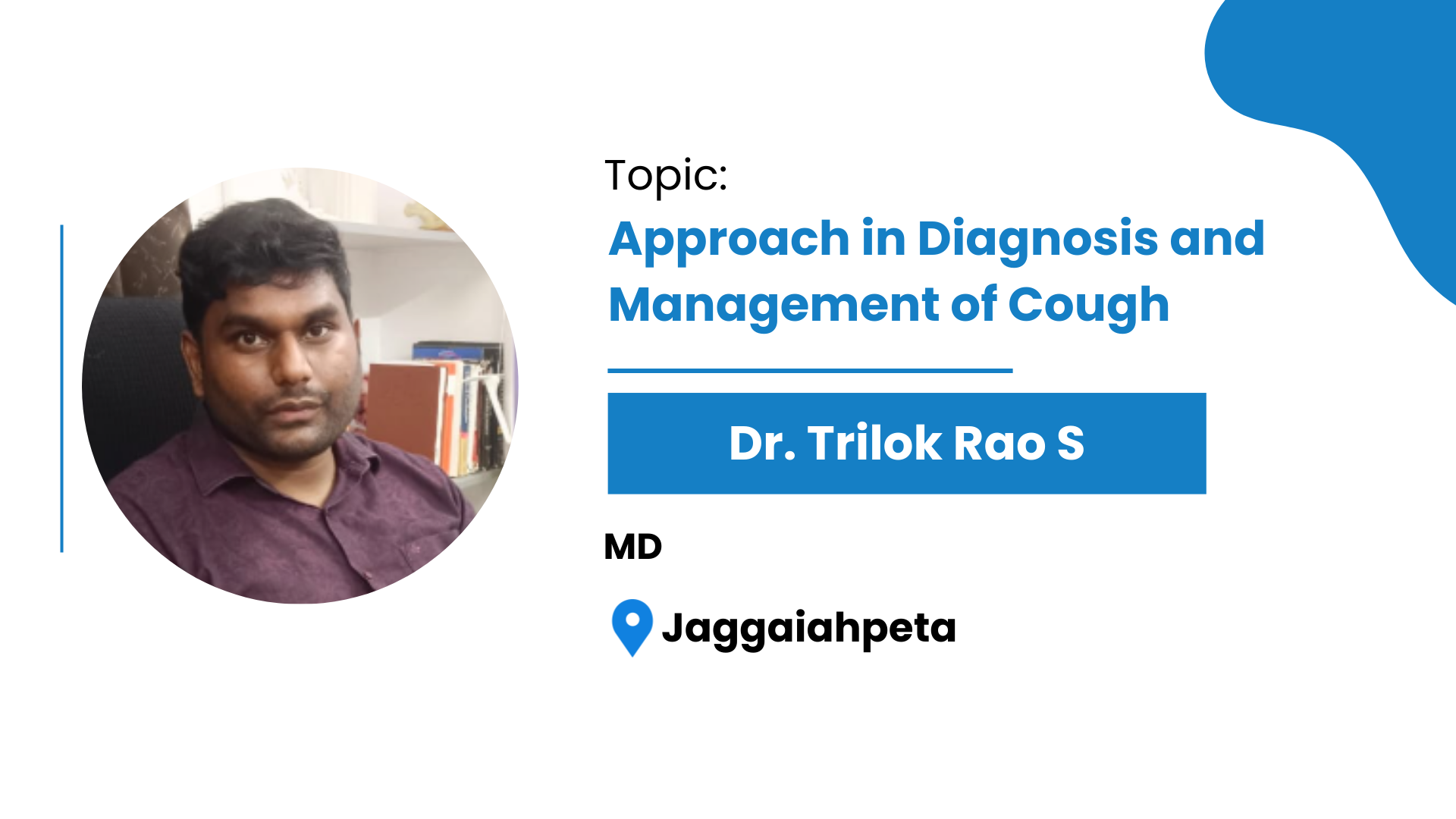 Approach in Diagnosis and Management of Cough