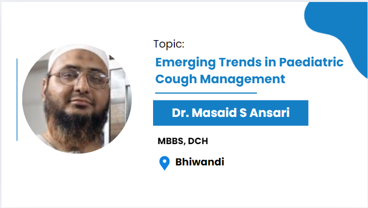 Emerging Trends in Paediatric Cough Management