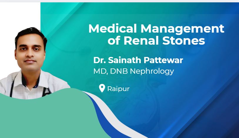 Medical Management of Renal Stones