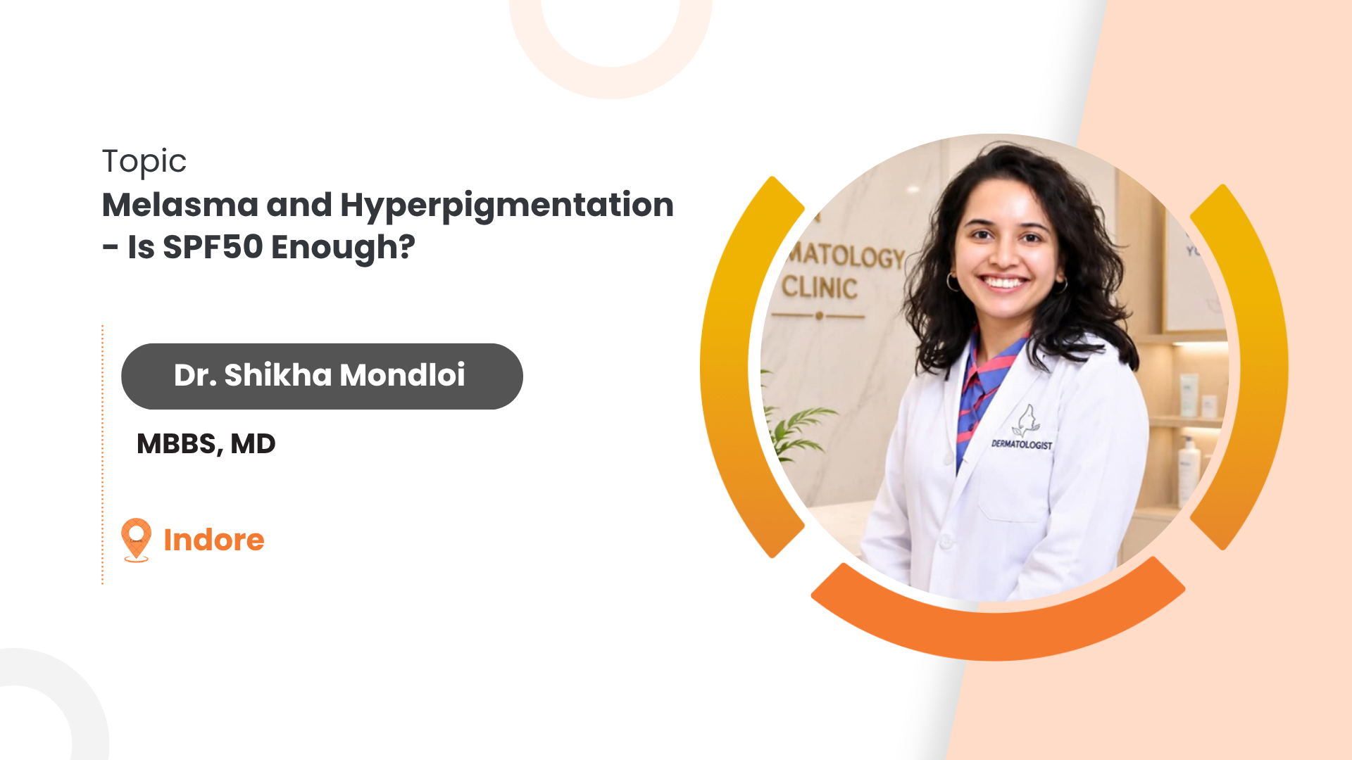 Melasma and Hyperpigmentation - Is SPF50 Enough?