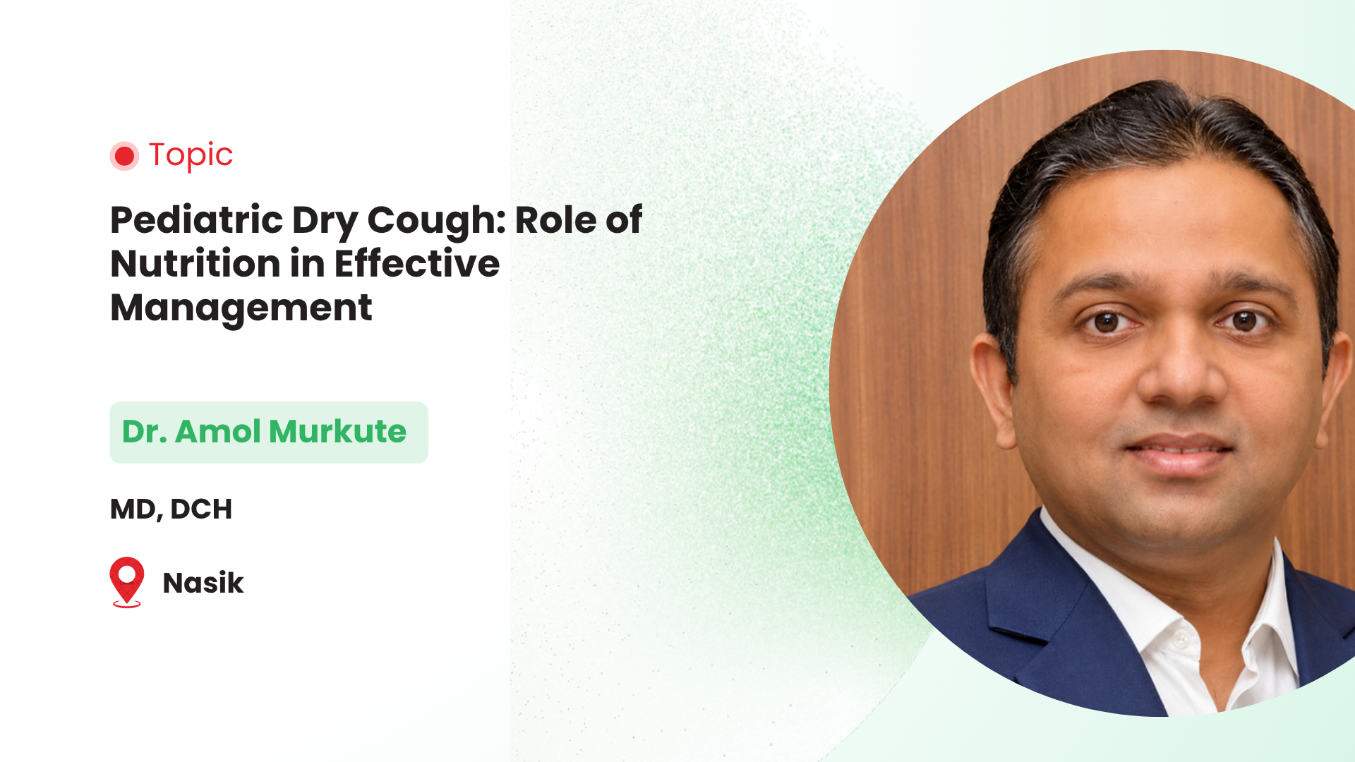 Pediatric Dry Cough: Role of Nutrition in Effective Management